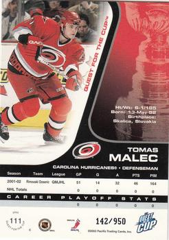 2002-03 Pacific Quest for the Cup #111 Tomas Malec Back