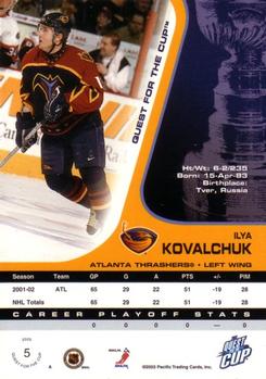 2002-03 Pacific Quest for the Cup #5 Ilya Kovalchuk Back