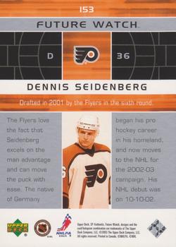 2002-03 SP Authentic #153 Dennis Seidenberg Back