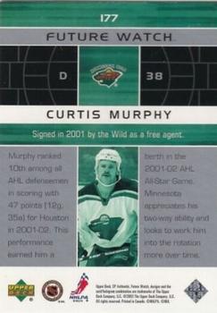 2002-03 SP Authentic #177 Curtis Murphy Back