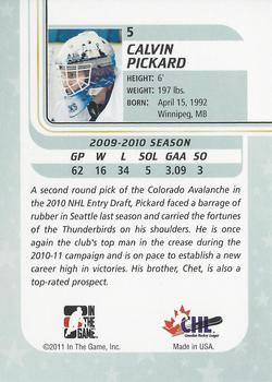 2010-11 In The Game Between The Pipes #5 Calvin Pickard Back