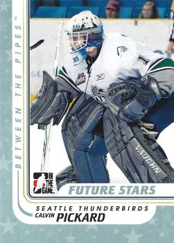 2010-11 In The Game Between The Pipes #5 Calvin Pickard Front
