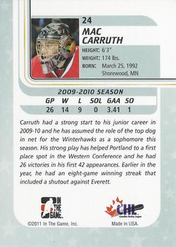 2010-11 In The Game Between The Pipes #24 Mac Carruth Back