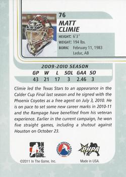 2010-11 In The Game Between The Pipes #76 Matt Climie Back