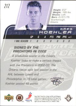 2002-03 Upper Deck #212 Greg Koehler Back