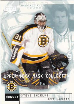 2002-03 Upper Deck Mask Collection #9 Steve Shields / Jeff Hackett Front