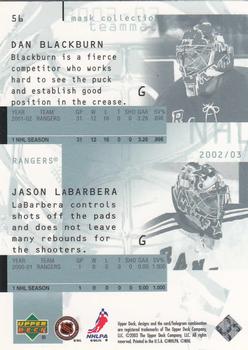 2002-03 Upper Deck Mask Collection #56 Jason LaBarbera / Dan Blackburn Back