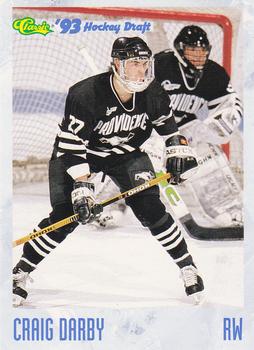1993 Classic '93 Hockey Draft #62 Craig Darby Front