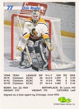 1993 Classic '93 Hockey Draft #77 Chris Rogles Back