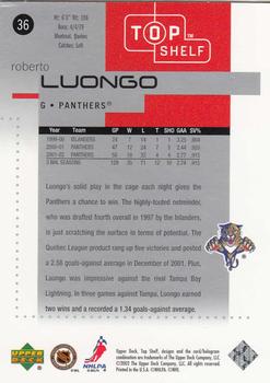 2002-03 Upper Deck Top Shelf #36 Roberto Luongo Back