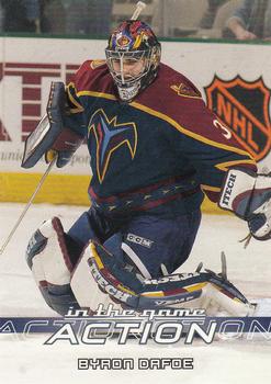 2003-04 In The Game Action #15 Byron Dafoe Front