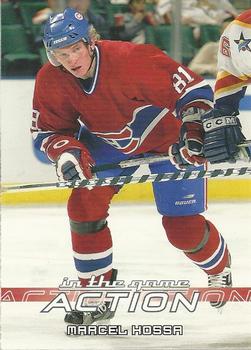 2003-04 In The Game Action #354 Marcel Hossa Front