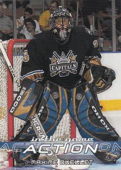 2003-04 In The Game Action #509 Maxime Ouellet Front
