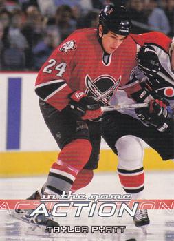 2003-04 In The Game Action #94 Taylor Pyatt Front