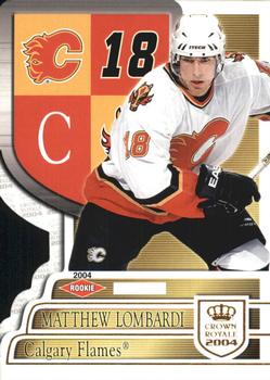 2003-04 Pacific Crown Royale #106 Matthew Lombardi Front