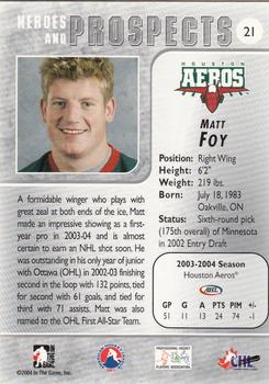 2004-05 In The Game Heroes and Prospects #21 Matt Foy Back