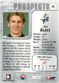 2004-05 In The Game Heroes and Prospects #80 Jeff Glass Back
