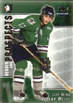 2004-05 In The Game Heroes and Prospects #109 Vaclav Meidl Front