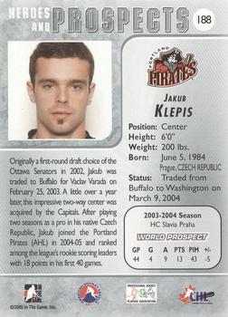 2004-05 In The Game Heroes and Prospects #188 Jakub Klepis Back