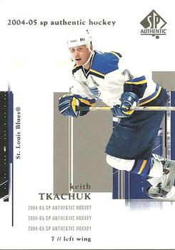2004-05 SP Authentic #78 Keith Tkachuk Front