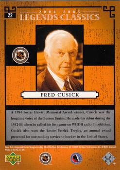 2004-05 Upper Deck Legends Classics #22 Fred Cusick Back