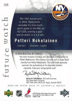 2005-06 SP Authentic #169 Petteri Nokelainen Back