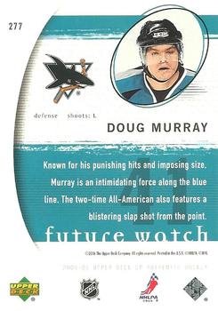 2005-06 SP Authentic #277 Doug Murray Back
