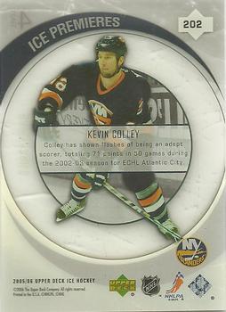 2005-06 Upper Deck Ice #202 Kevin Colley Back