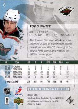 2006-07 Be A Player #6 Todd White Back