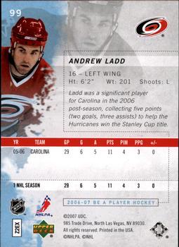2006-07 Be A Player #99 Andrew Ladd Back