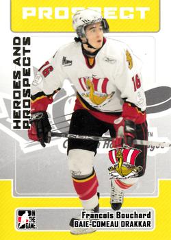 2006-07 In The Game Heroes and Prospects #117 Francois Bouchard Front