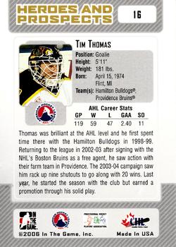 2006-07 In The Game Heroes and Prospects #16 Tim Thomas Back