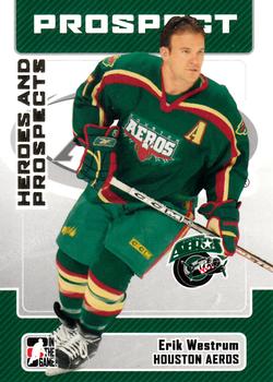 2006-07 In The Game Heroes and Prospects #73 Erik Westrum Front