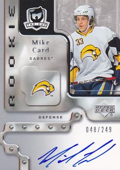 2006-07 Upper Deck The Cup #93 Mike Card Front
