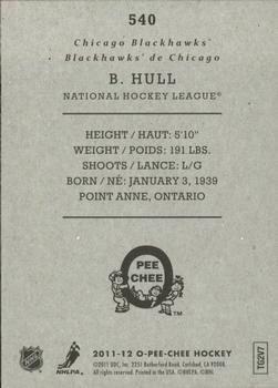 2011-12 O-Pee-Chee - Retro #540 Bobby Hull Back