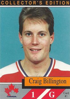 1990-91 Alberta Lotteries Team Canada #1 Craig Billington Front