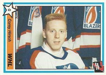 1990-91 7th Inning Sketch WHL #306 Corey Hirsch Front