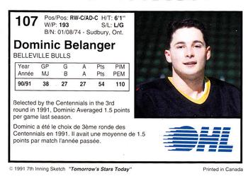 1991-92 7th Inning Sketch OHL #107 Dominic Belanger Back