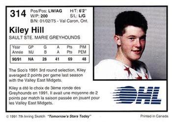 1991-92 7th Inning Sketch OHL #314 Kiley Hill Back