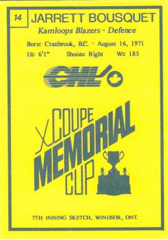 1990 7th Inning Sketch Memorial Cup (CHL) #14 Jarrett Bousquet Back