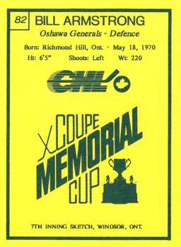1990 7th Inning Sketch Memorial Cup (CHL) #82 Bill Armstrong Back
