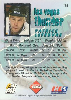 1995-96 Edge Ice #153 Patrice Lefebvre Back