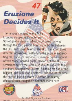 1995 Signature Rookies Miracle on Ice #47 Eruzione Decides It Back