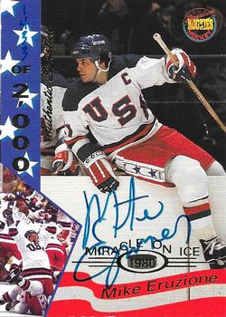 1995 Signature Rookies Miracle on Ice - Signatures #11 Mike Eruzione  Front