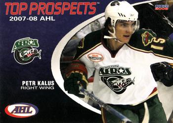 2007-08 Choice AHL Top Prospects #16 Petr Kalus Front