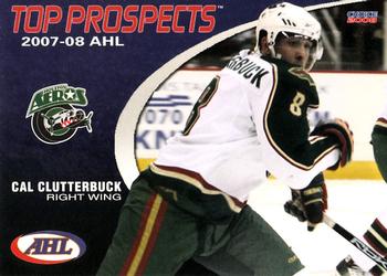 2007-08 Choice AHL Top Prospects #17 Cal Clutterbuck Front