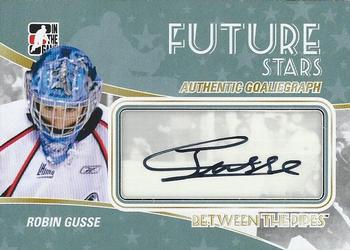 2010-11 In The Game Between The Pipes - Autographs #A-RG Robin Gusse  Front