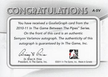 2010-11 In The Game Between The Pipes - Autographs #A-SV Semyon Varlamov Back