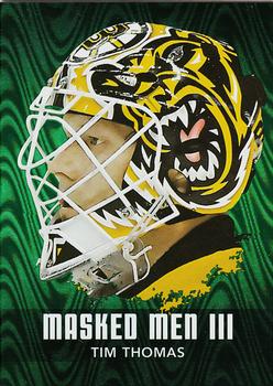 2010-11 In The Game Between The Pipes - Masked Men III Emerald #MM-48 Tim Thomas Front