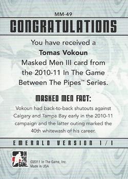 2010-11 In The Game Between The Pipes - Masked Men III Emerald #MM-49 Tomas Vokoun Back